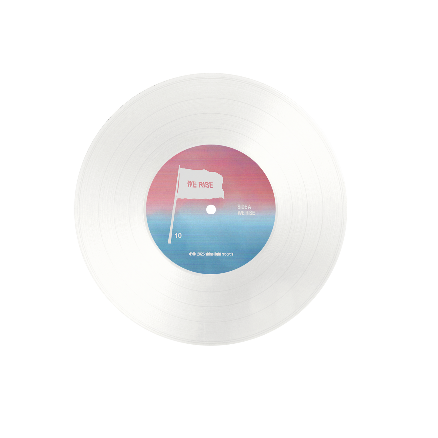 We Rise 10 Year Anniversary 7" Vinyl