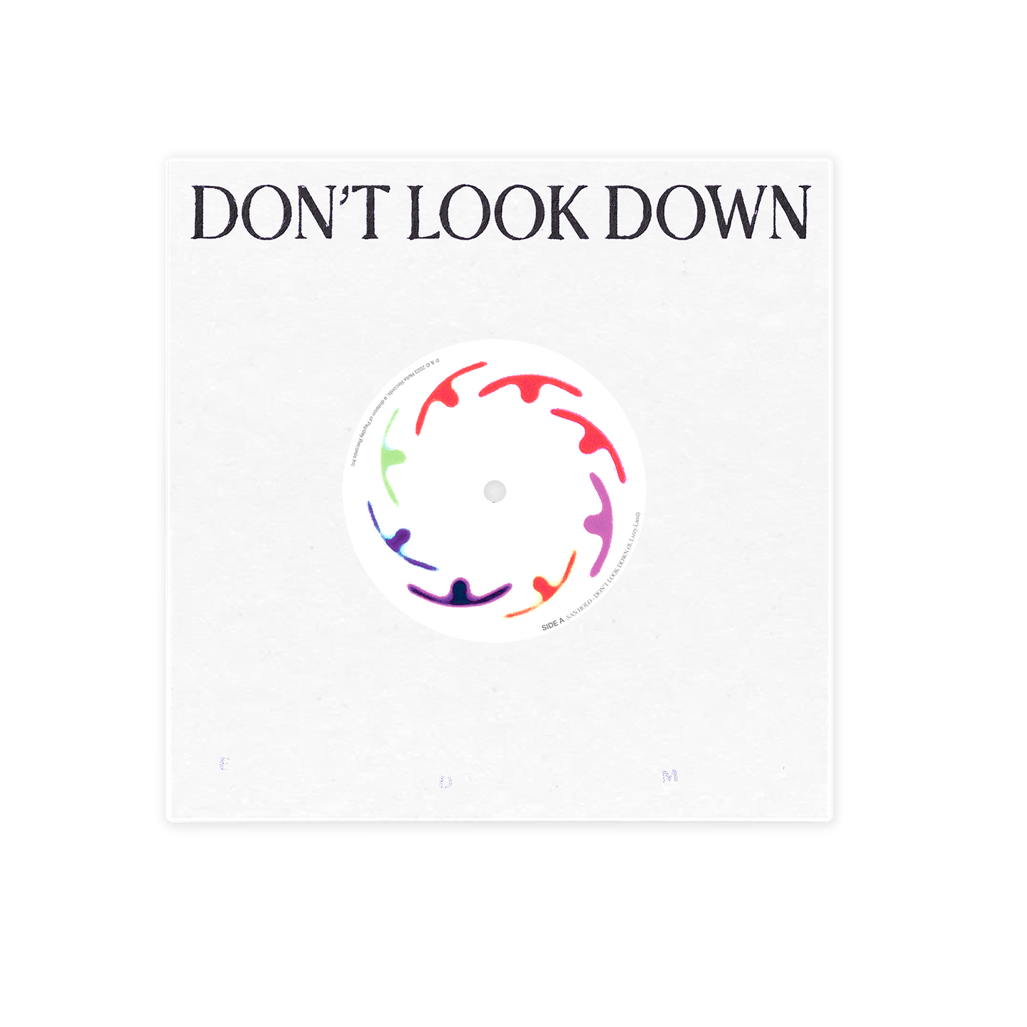 Don't Look Down 7" Vinyl